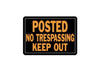 Hy-ko Products Company No Trepassing Keep Out Sign Hy-Glo Orange & Black Aluminum (10 x 14)